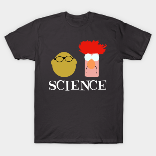 Muppets T-Shirt - Science by joefixit2